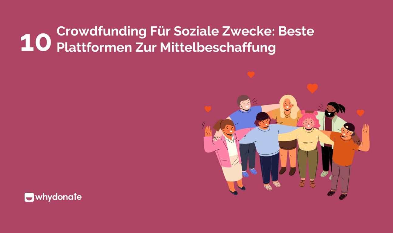 Crowdfunding Für Soziale Zwecke: Top 10 Crowdfunding Plattformen