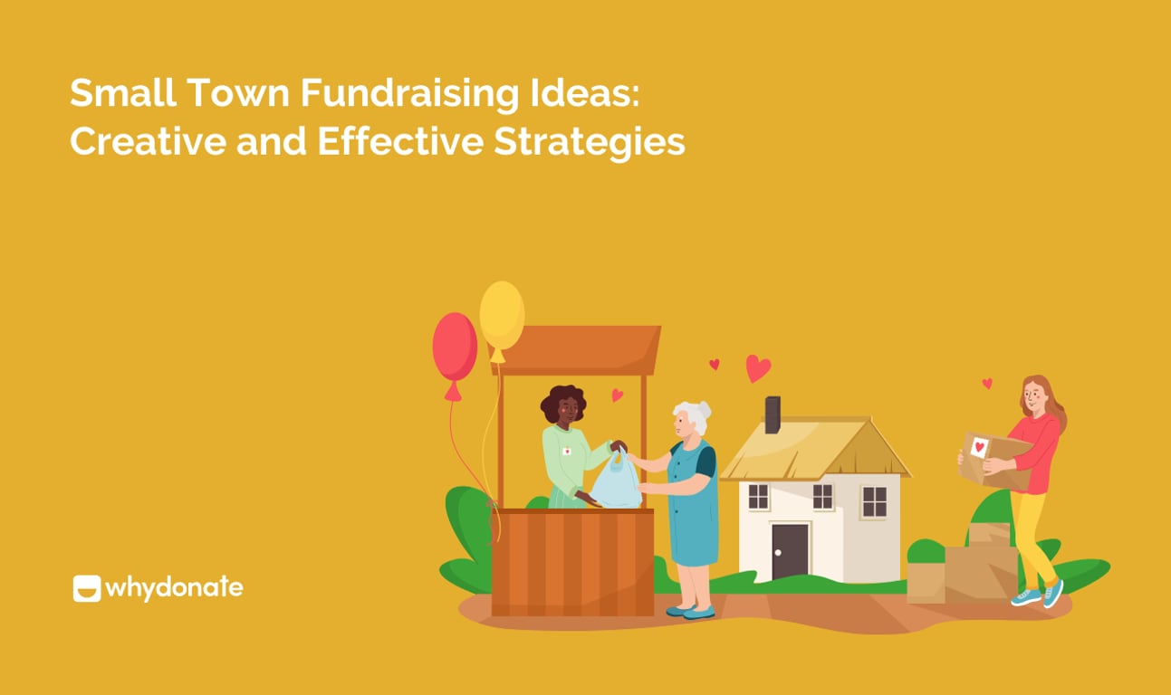 Small Town Fundraising Ideas: The Most Creative and Effective Strategies that Work