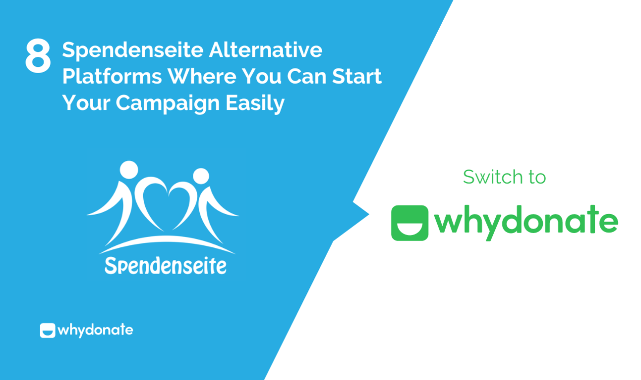 Top 8 Spendenseite Alternative Platforms Where You Can Start Your Campaign Easily
