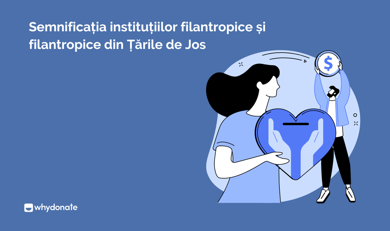 Semnificația filantropului și instituțiile filantropice