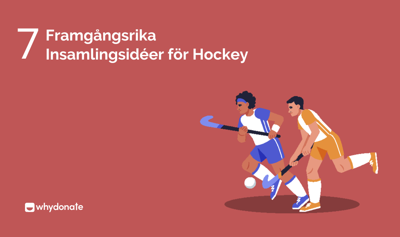 7 Framgångsrika Insamlingsidéer för Hockey
