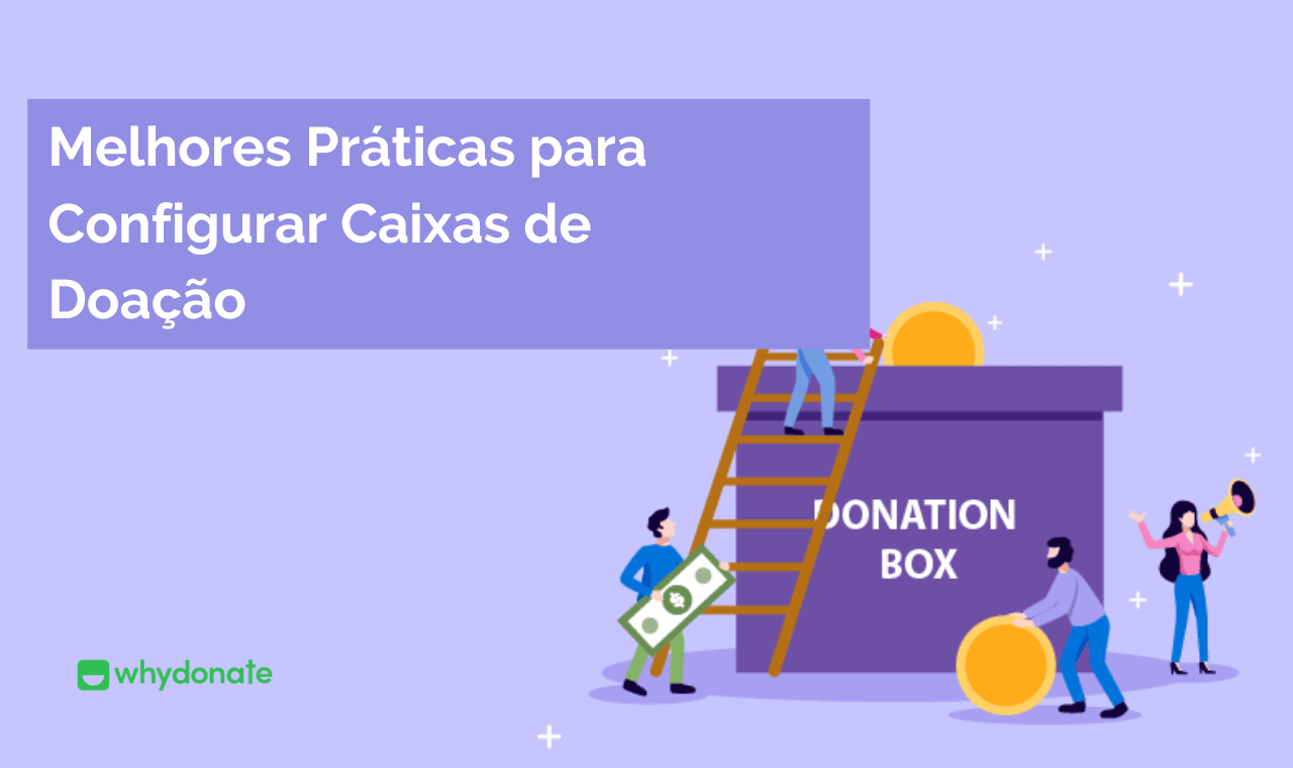 Melhores Práticas para Configurar Caixas de Doação
