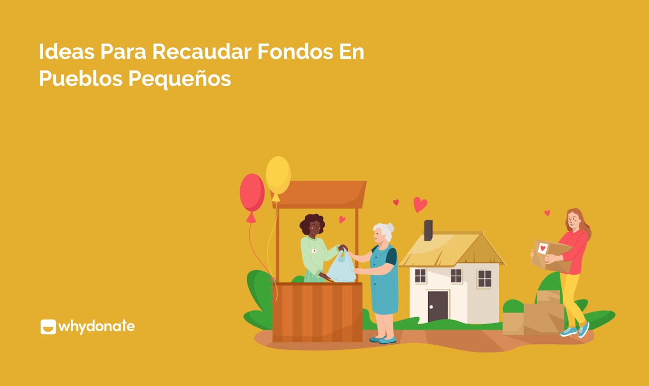Ideas Para Recaudar Fondos En Pueblos Pequeños: Estrategias Creativas Y Efectivas