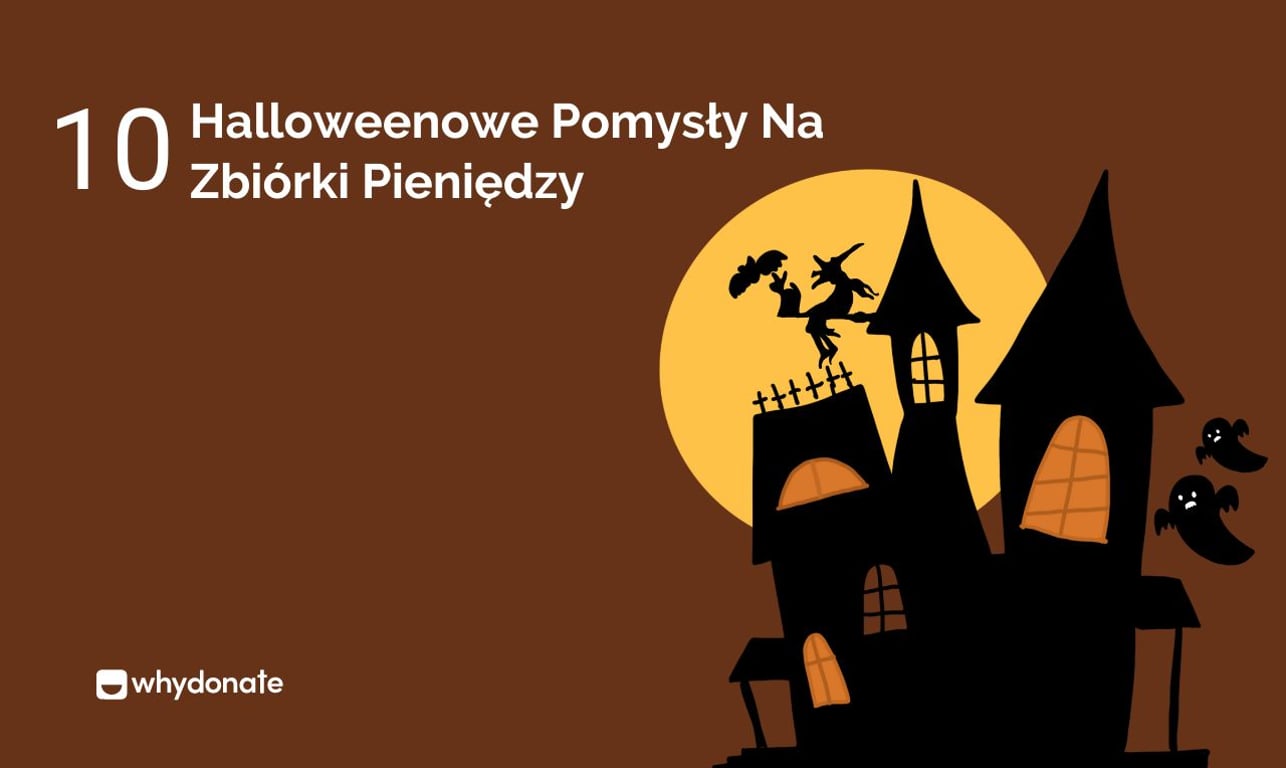 10 Halloweenowe Pomysły Na Zbiórki Pieniędzy