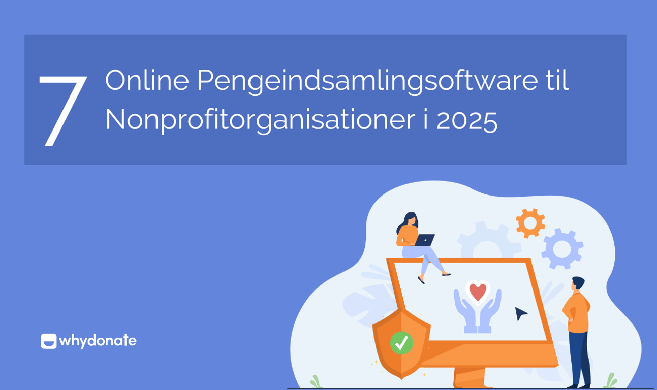 Top 7 Online Pengeindsamlingsoftware til Nonprofitorganisationer i 2025