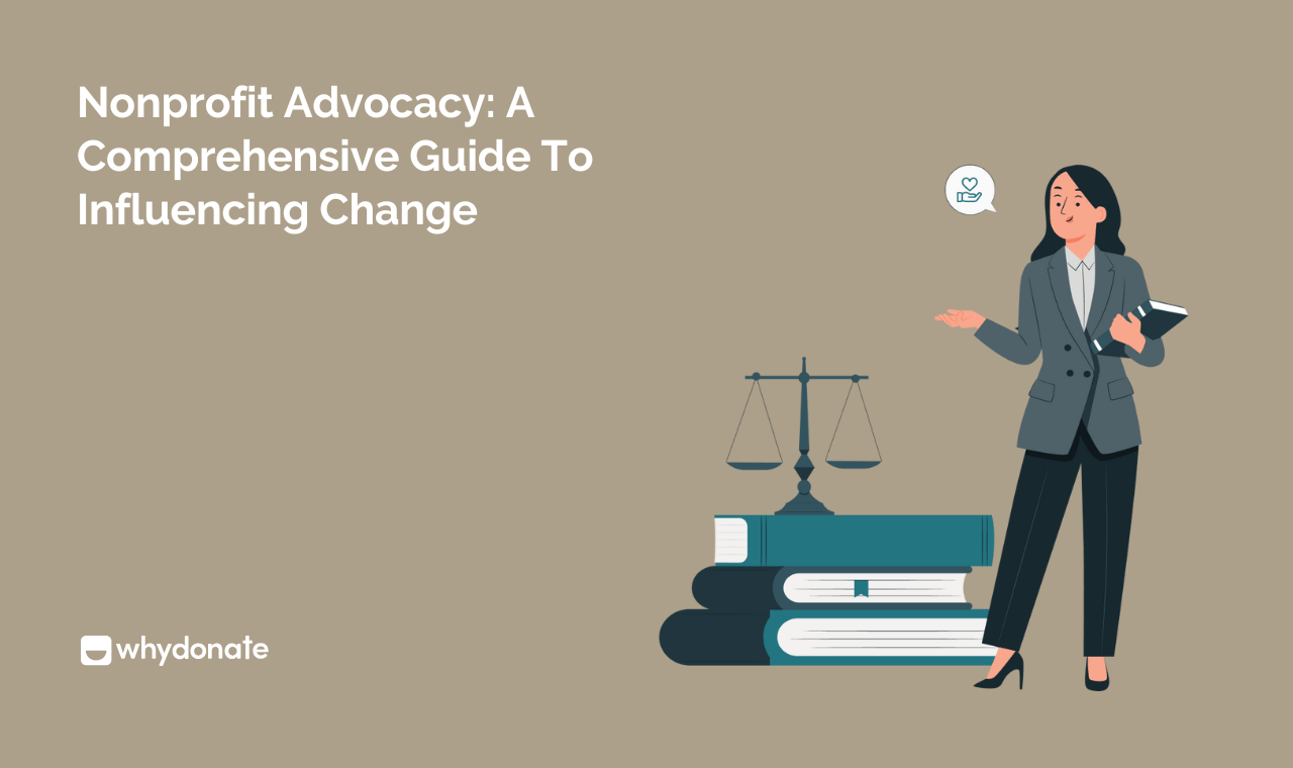 Nonprofit Advocacy: A Comprehensive Guide to Influencing Change