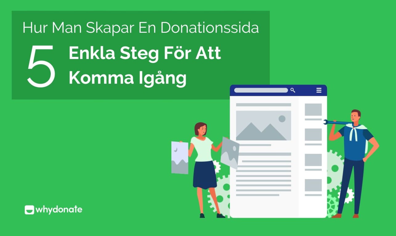 Hur Man Skapar En Donationssida – 5 Enkla Steg För Att Komma Igång