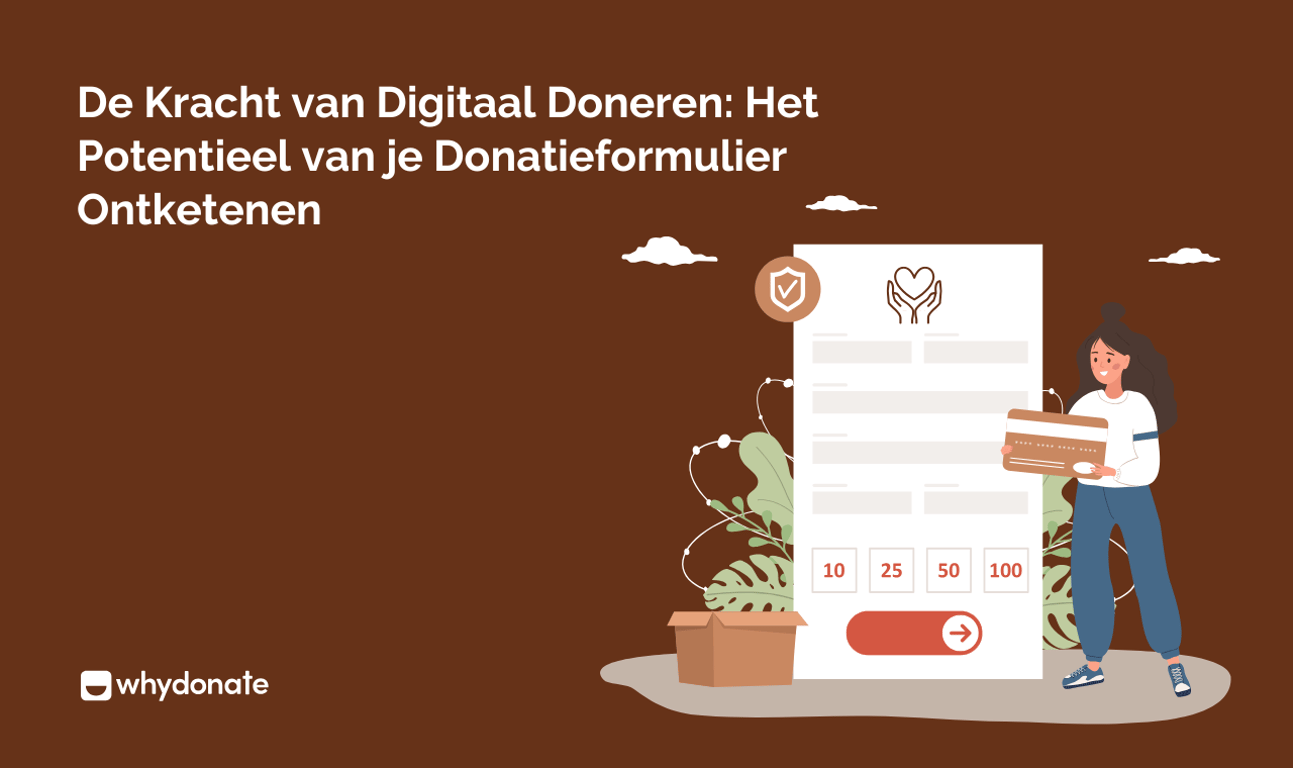 De Kracht van Digitaal Doneren: Ontketen het Potentieel van Je Donatieformulier