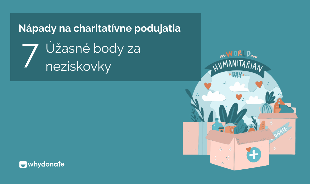 Nápady na charitatívne podujatia – 7 úžasných tipov pre neziskové organizácie
