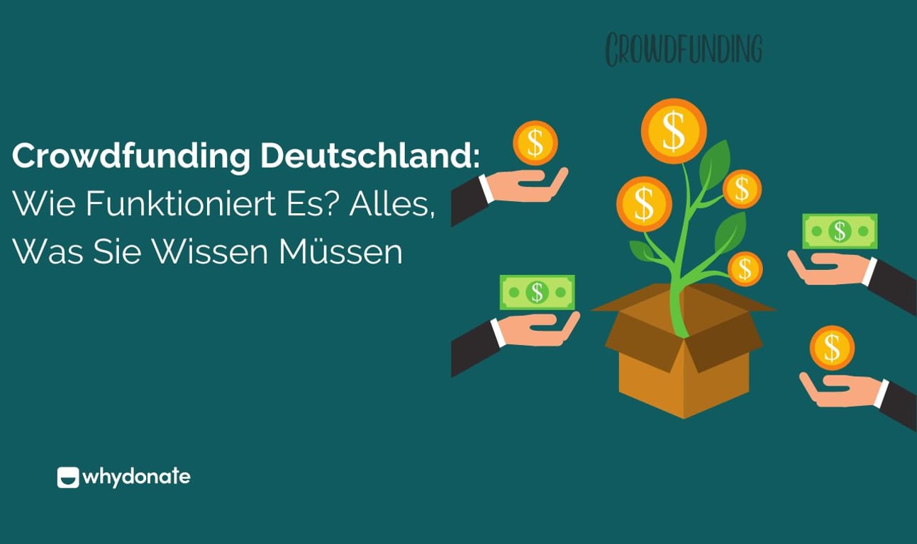 Crowdfunding In Deutschland: Wie Funktioniert Es? Alles, Was Sie Wissen Müssen