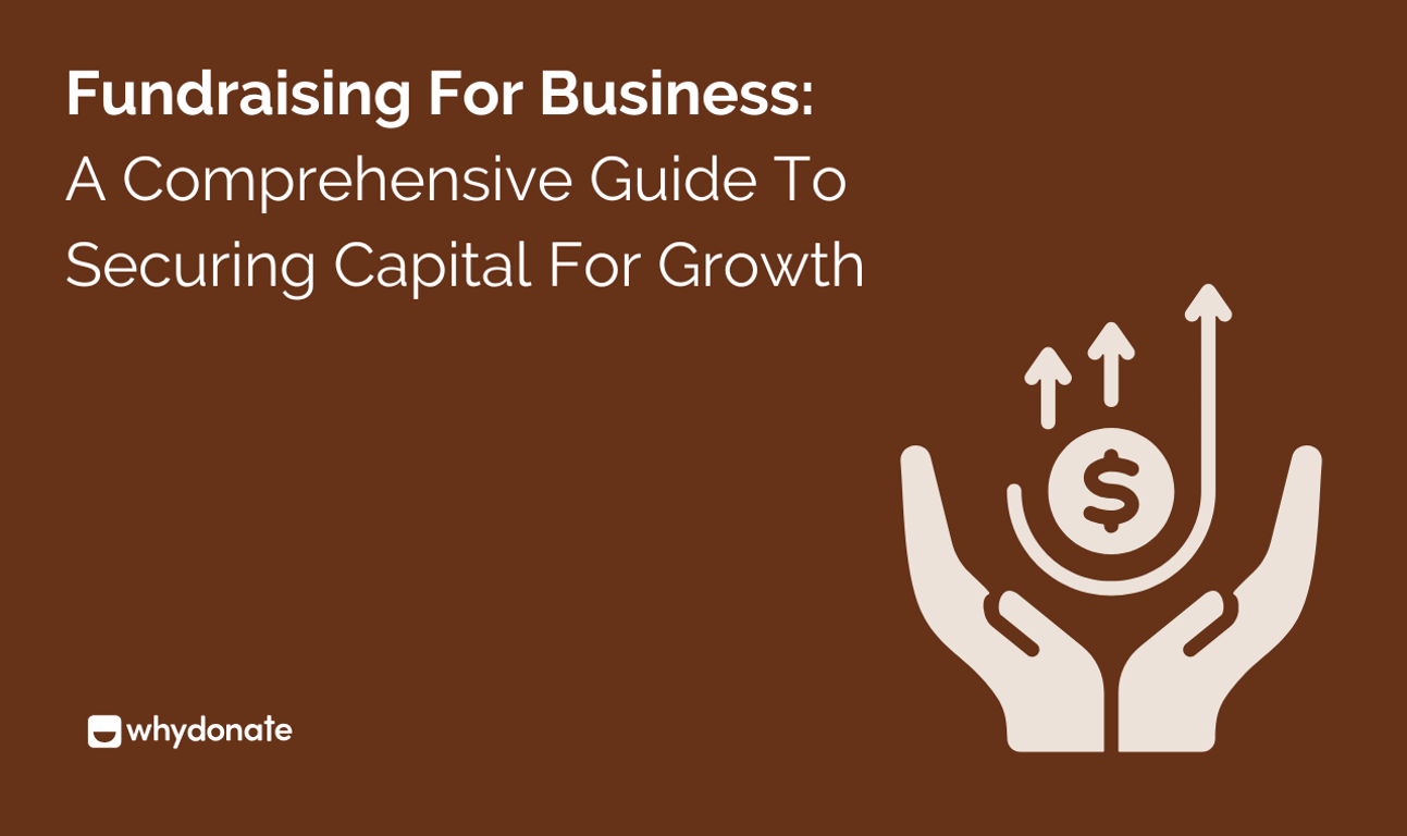 Fundraising for Business: How to Raise Capital Effectively?