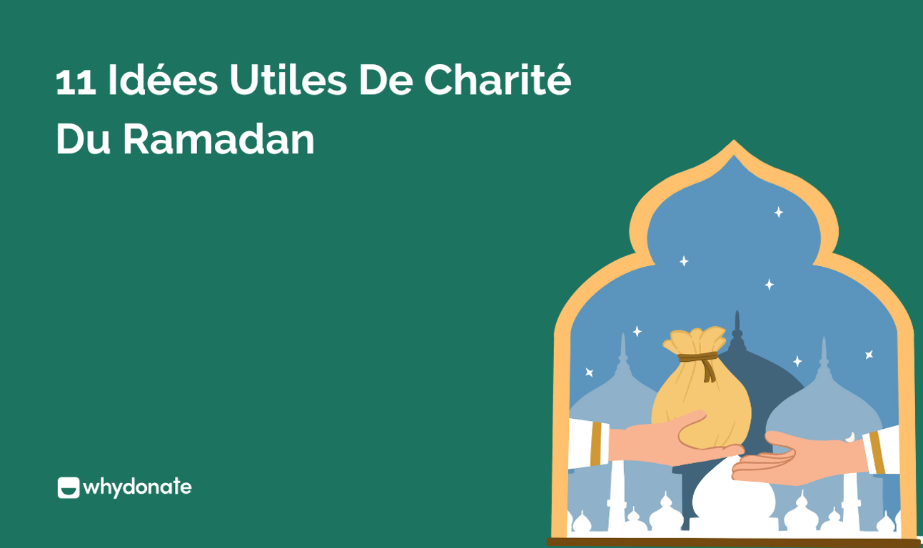 11 Idées Utiles de Charité du Ramadan 2026