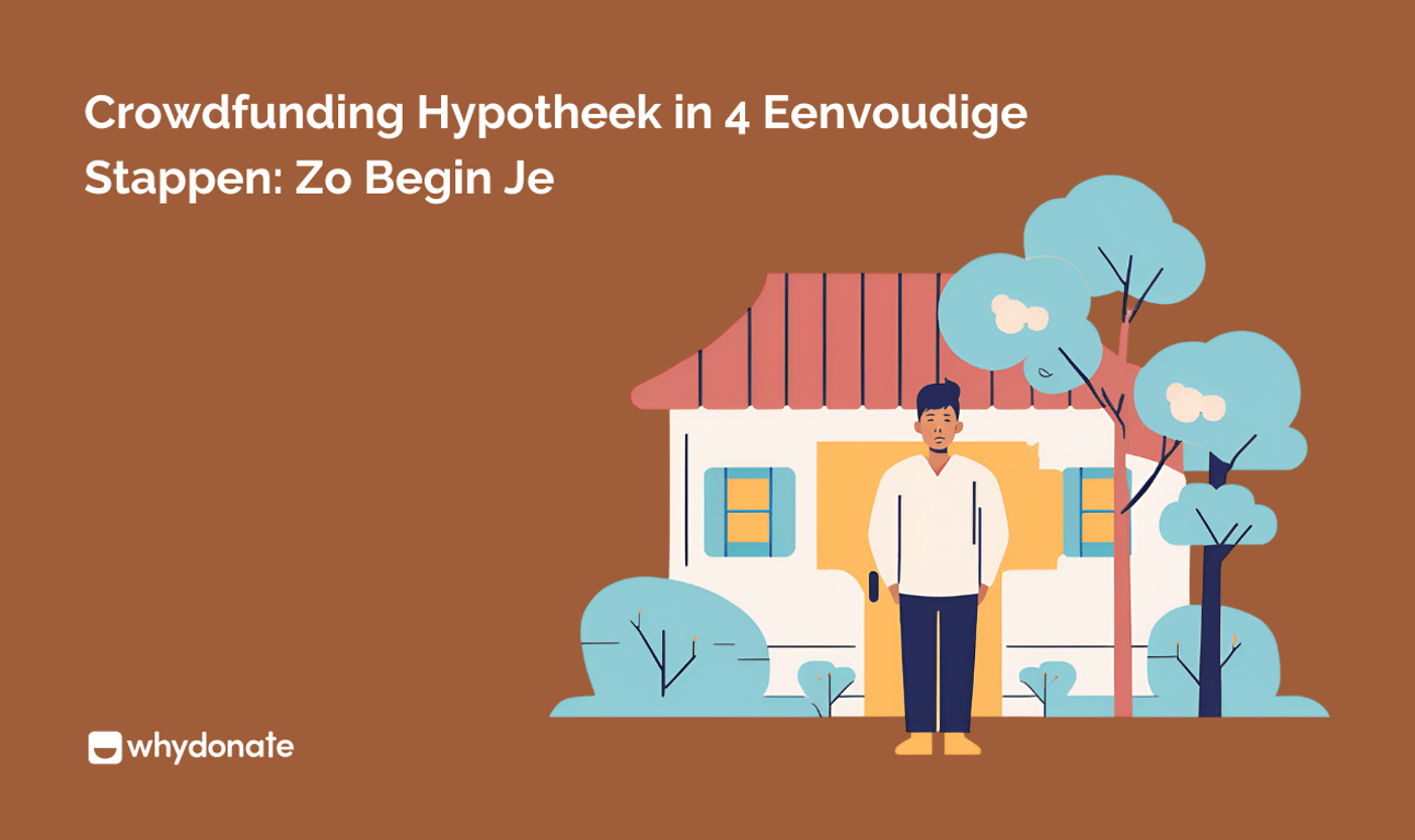 Crowdfunding Hypotheek in 4 Eenvoudige Stappen: Zo Begin Je