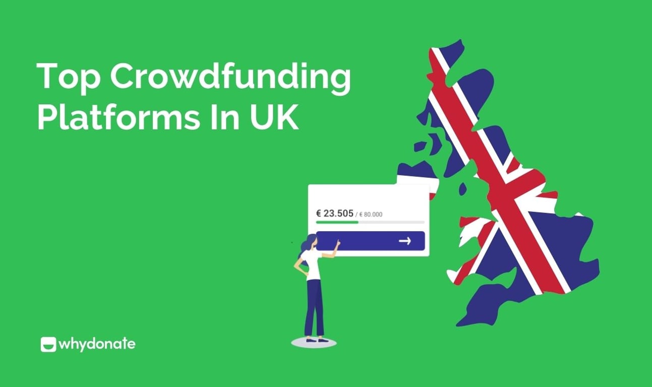 Crowdfunding United Kingdom: Top 15 Crowdfunding Platforms in UK