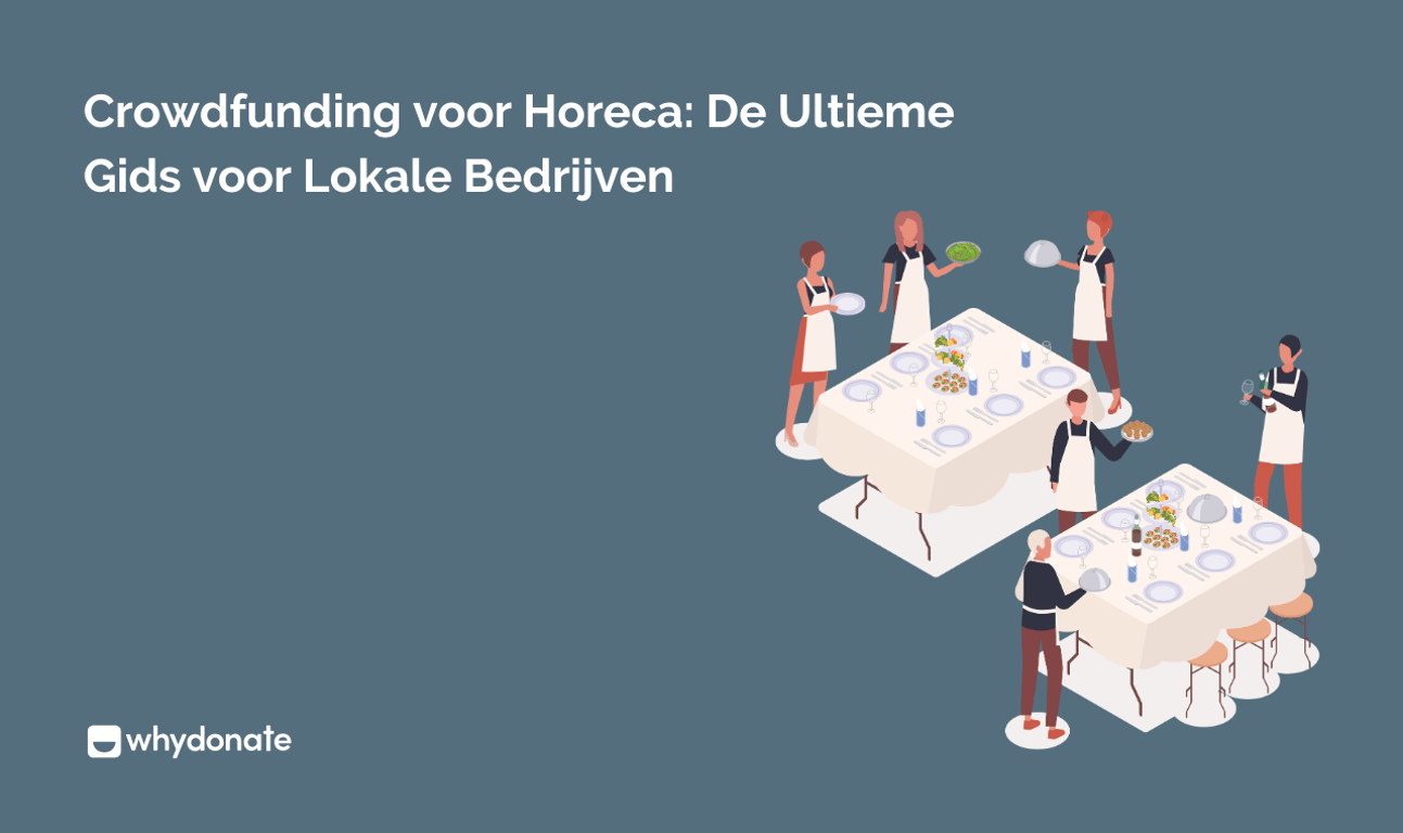 Crowdfunding voor Horeca: De Ultieme Gids voor Lokale Bedrijven