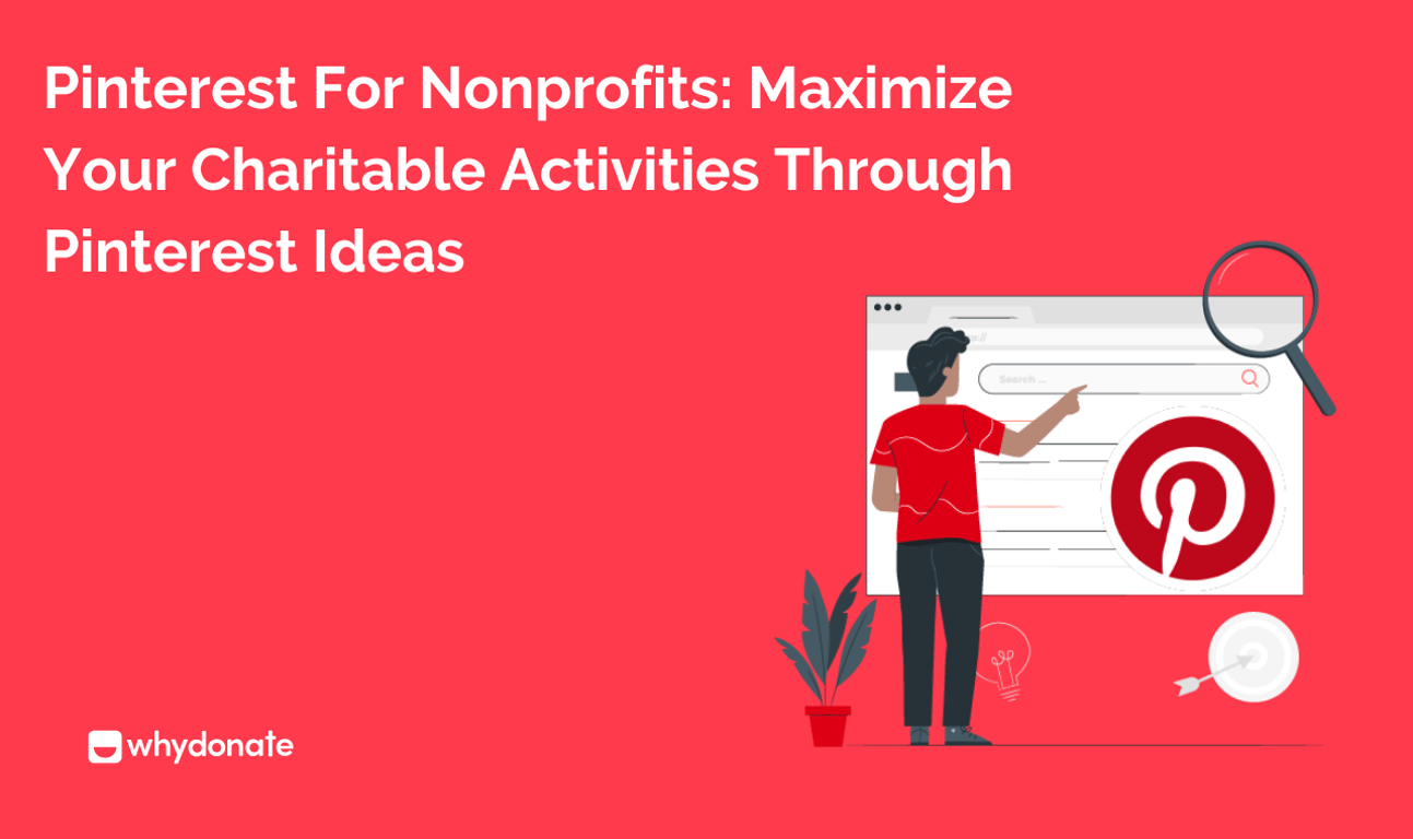 Pinterest for Nonprofits: Fundraising Ideas & Growth Strategies