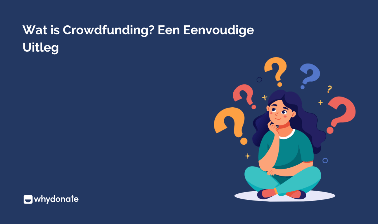 Wat is Crowdfunding? Een Eenvoudige Uitleg