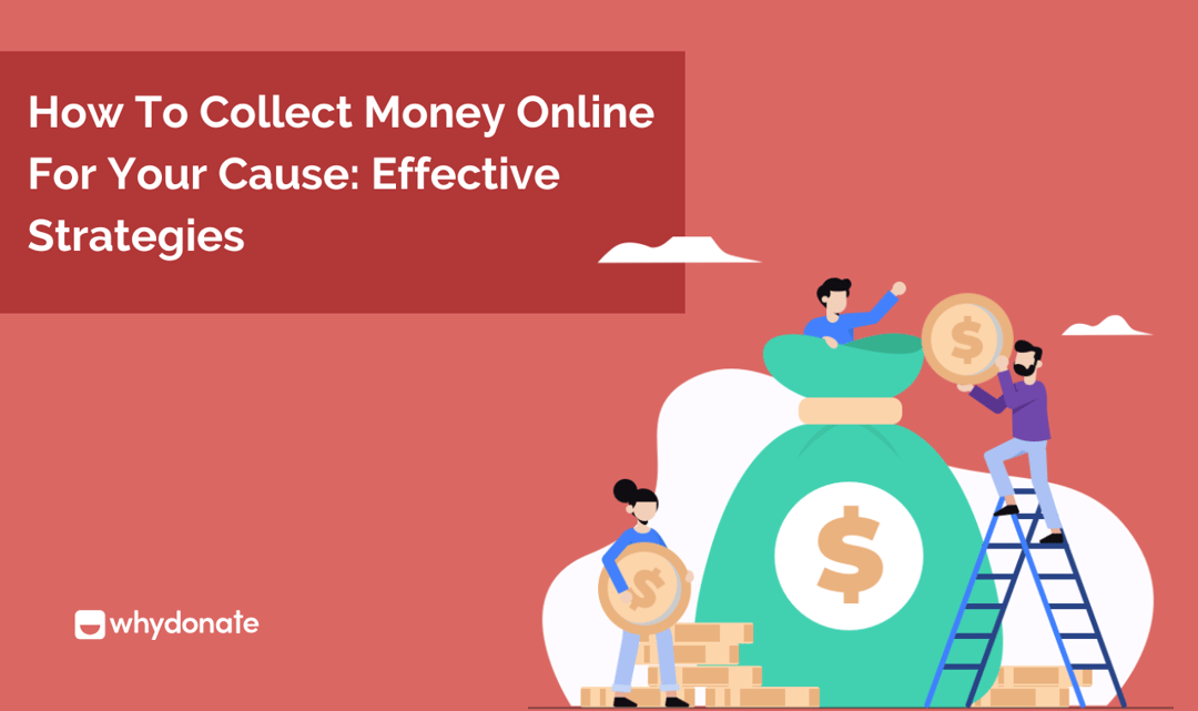 How to Collect Money Online for Your Cause: Effective Strategies