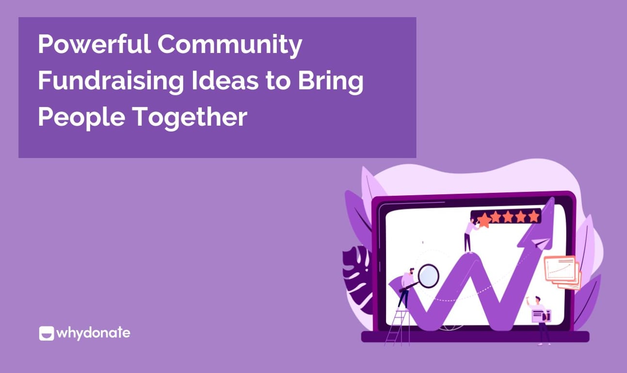 12 Powerful Community Fundraising Ideas to Bring People Together