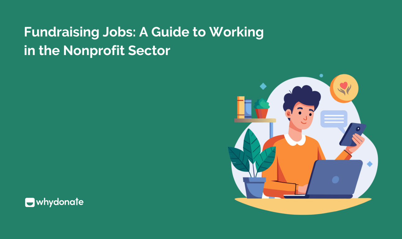 Fundraising Jobs: A Guide to Working in the Nonprofit Sector