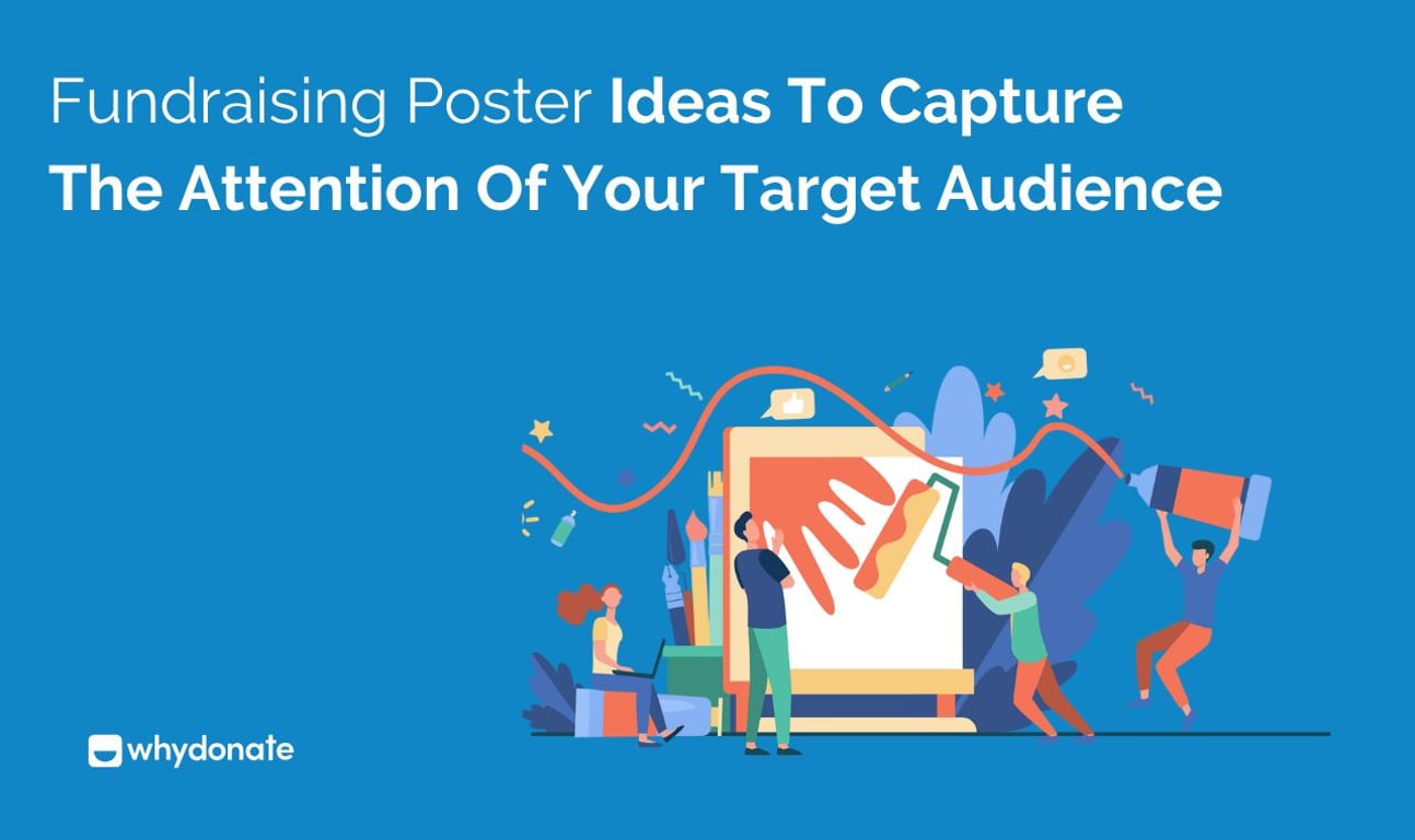 12+ Fundraising Poster Ideas to Capture the Attention of Your Target Audience