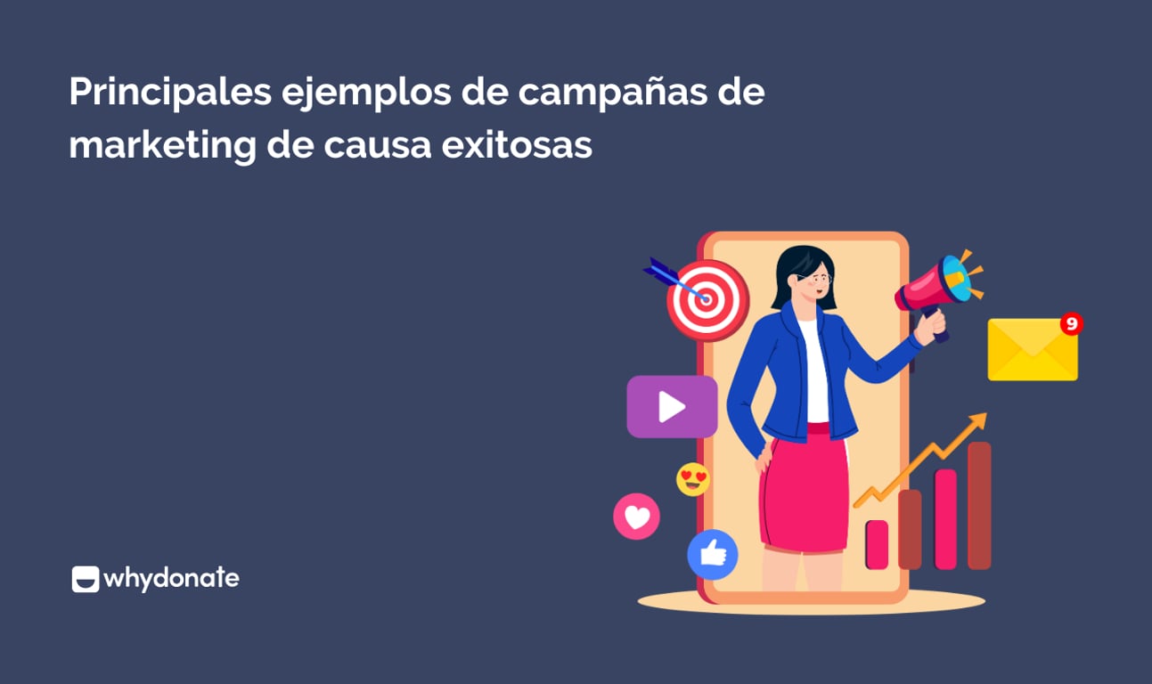 Principales ejemplos de campañas exitosas de marketing con causa