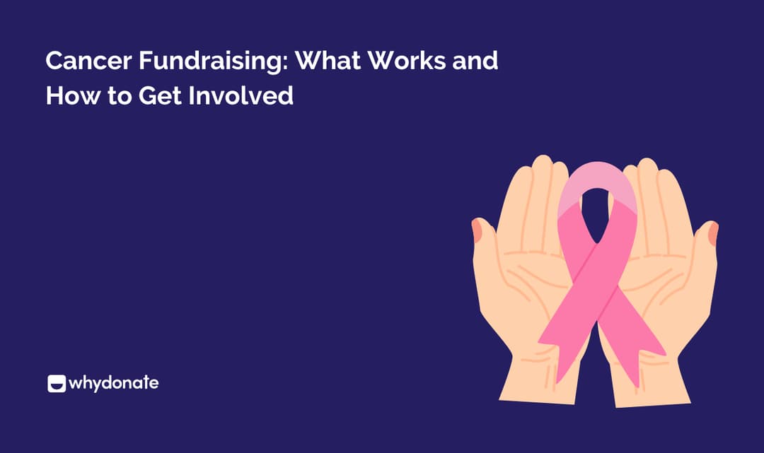 Cancer Fundraising: What Works and How to Get Involved