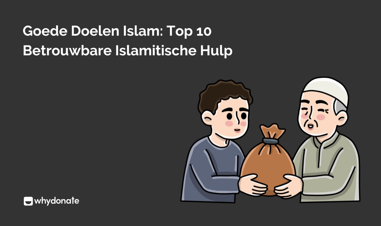 Top 10 Islam Goede Doelen: Betrouwbare Islamitische Goede Doelen om te Steunen