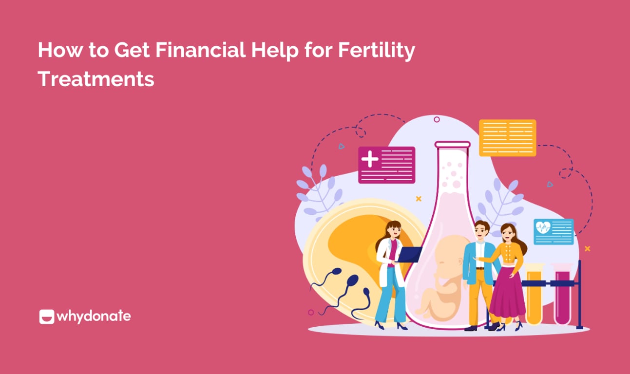 How to Get Financial Help for Fertility Treatments