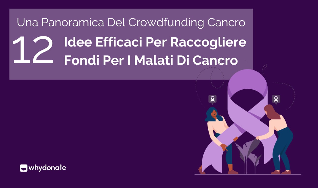 12 Idee di Raccolta Fondi per il Cancro che Creano un Vero Impatto
