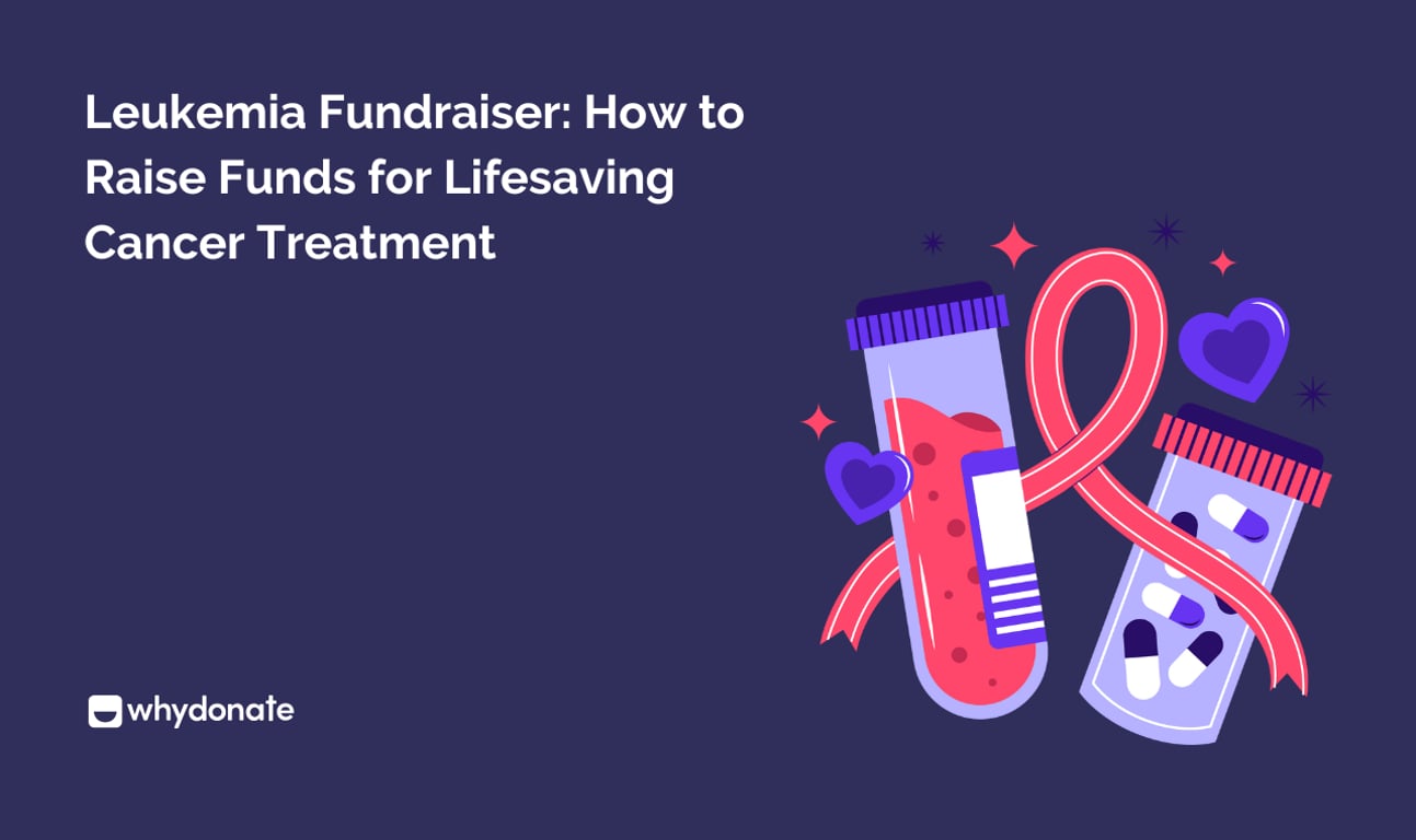Leukemia Fundraiser: How to Raise Funds for Lifesaving Cancer Treatment