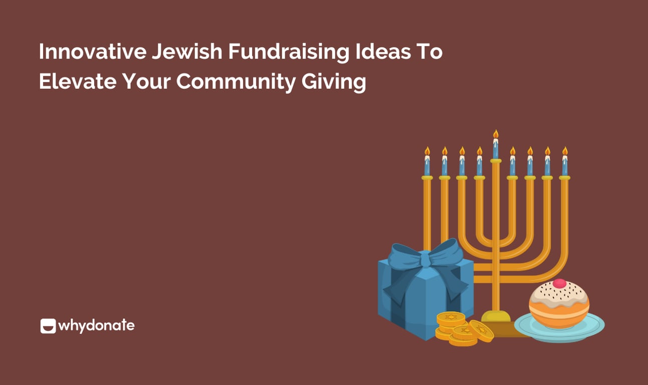 Innovative Jewish Fundraising Ideas to Elevate Your Community Giving