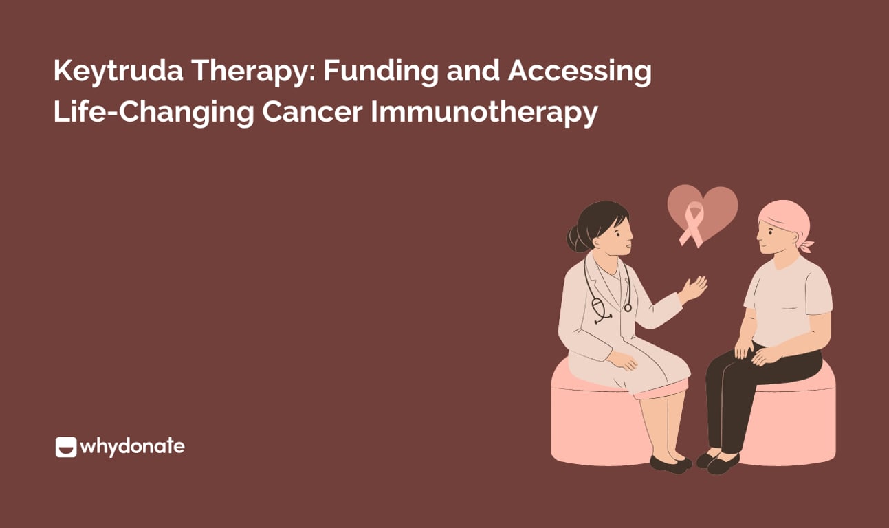 Keytruda Therapy: Funding And Accessing Life-Changing Cancer Immunotherapy