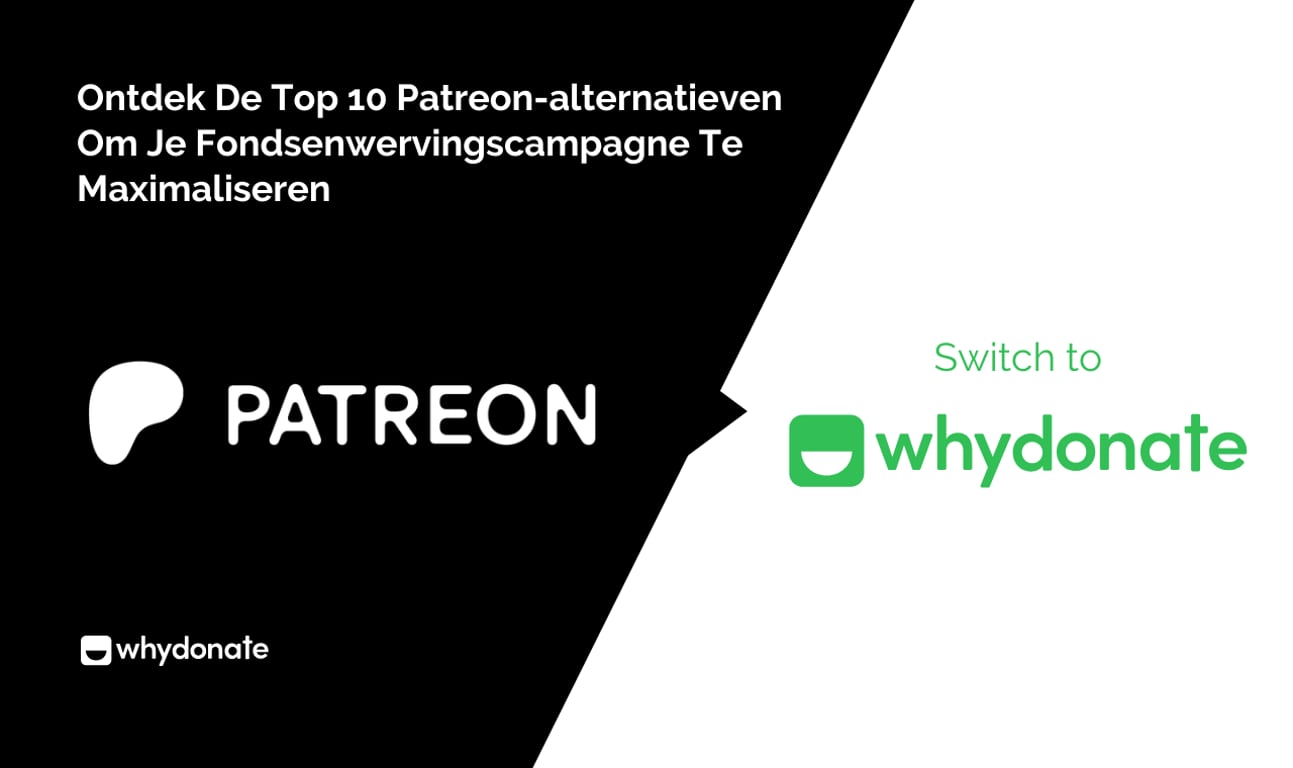 Ontdek De Top 10 Patreon-alternatieven Om Je Fondsenwervingscampagne Te Maximaliseren