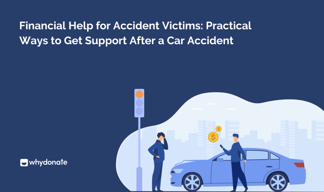 Financial Help for Accident Victims: Practical Ways to Get Support After a Car Accident