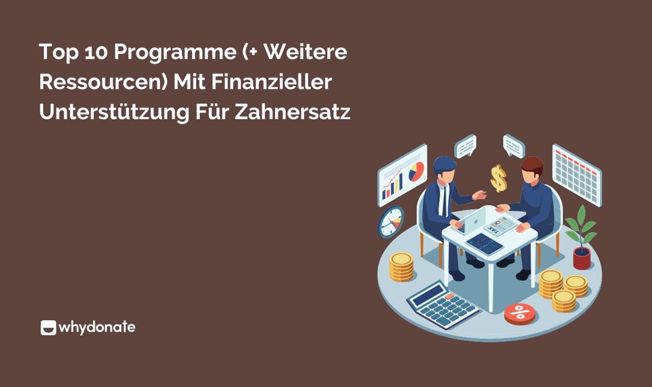 Top 10 Programme (+ Weitere Ressourcen) Mit Finanzieller Unterstützung Für Zahnersatz In Deutschland