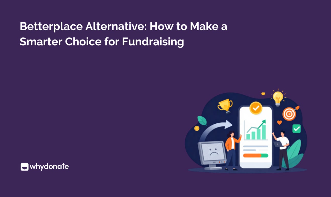 Betterplace Alternative: How to Make a Smarter Choice for Fundraising
