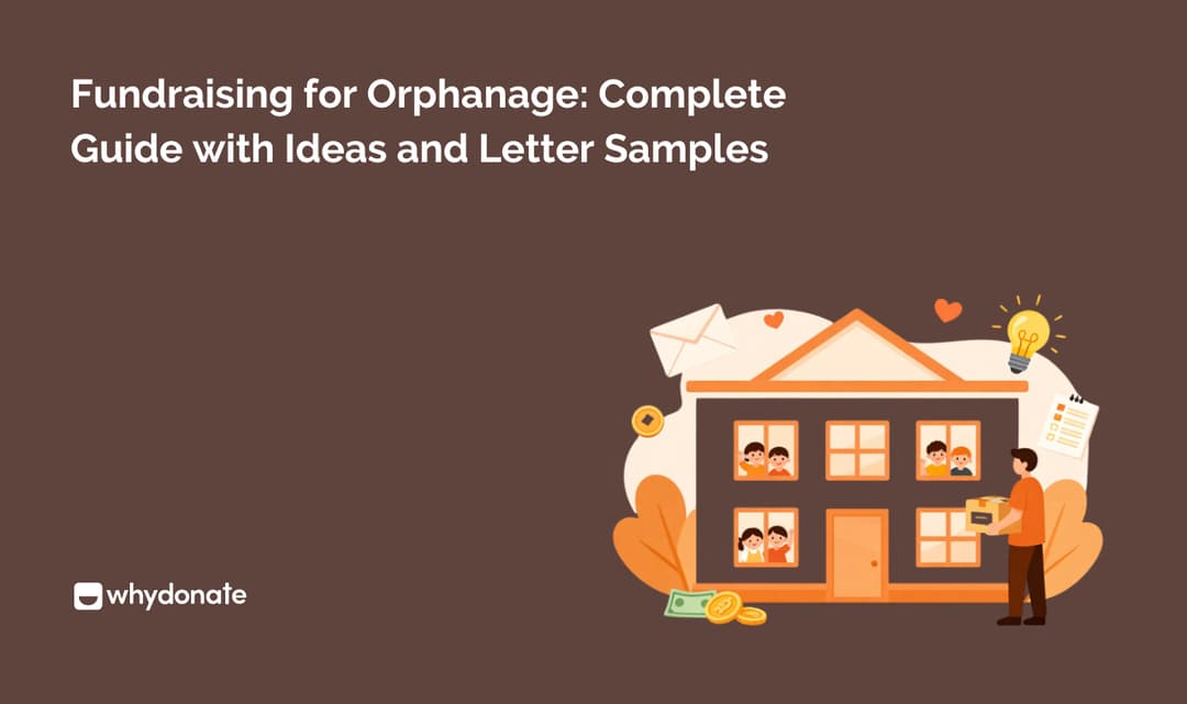 Fundraising for Orphanage: Complete Guide with Ideas and Letter Samples