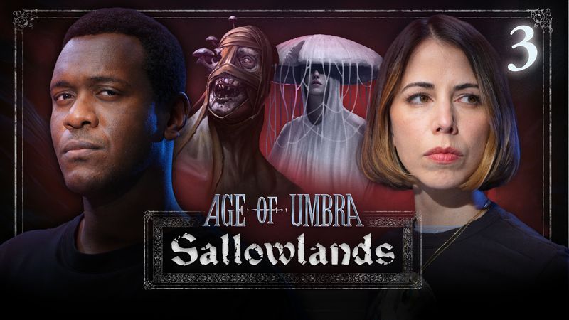 Horizon of Promise | Age of Umbra: Sallowlands | Episode 3