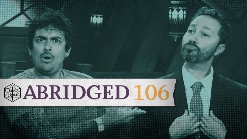 Unseelie Interrupted | Critical Role Abridged | Campaign 3, Episode 106