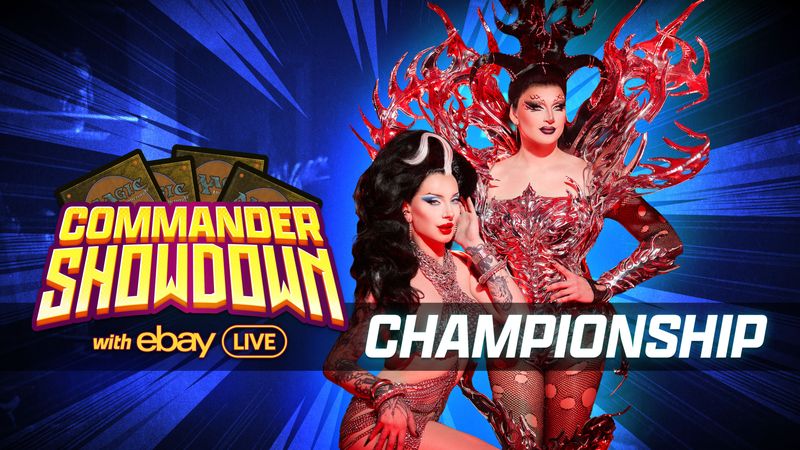 MTG Commander Showdown Sponsored by eBay Live | Championship
