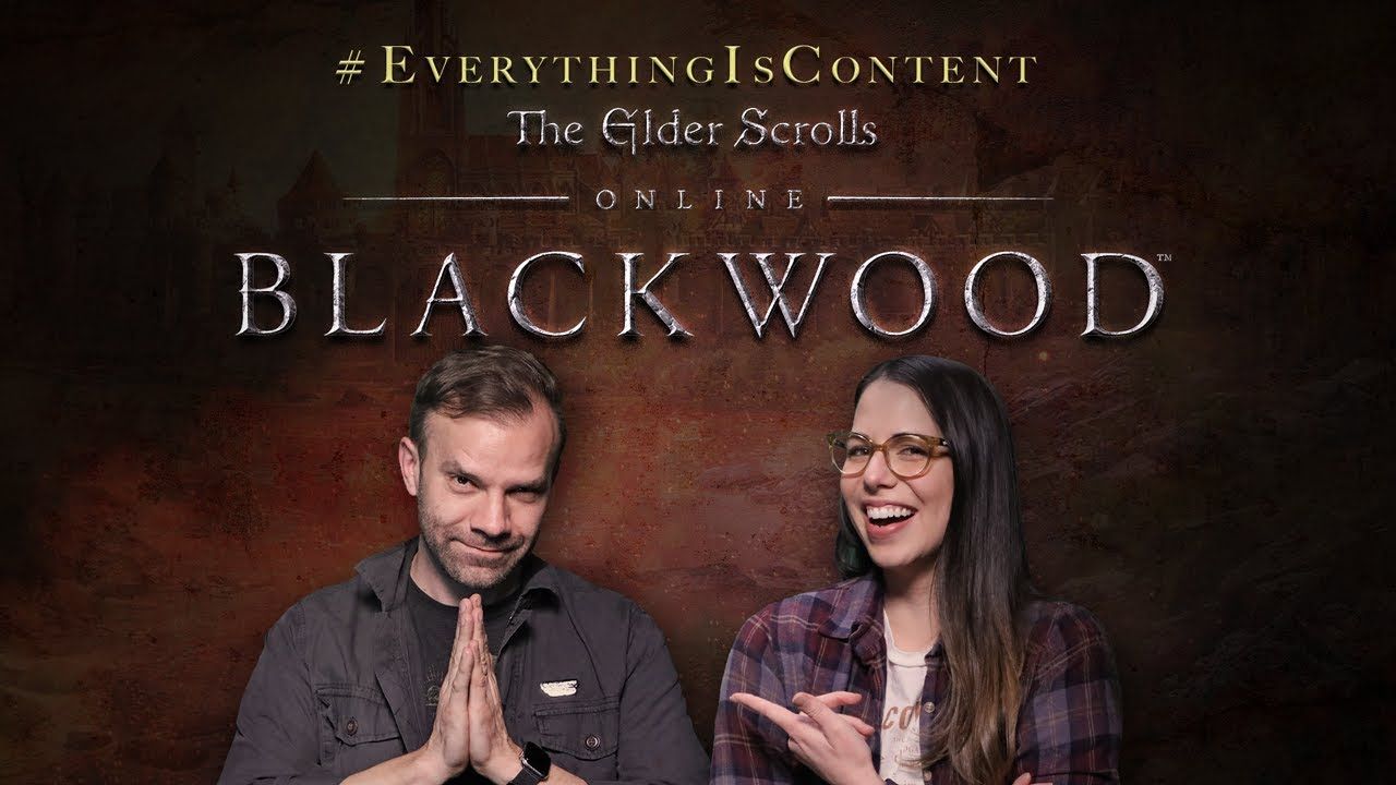 #EverythingIsContent | Elder Scrolls Online: Blackwood