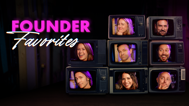 Founder Favorites