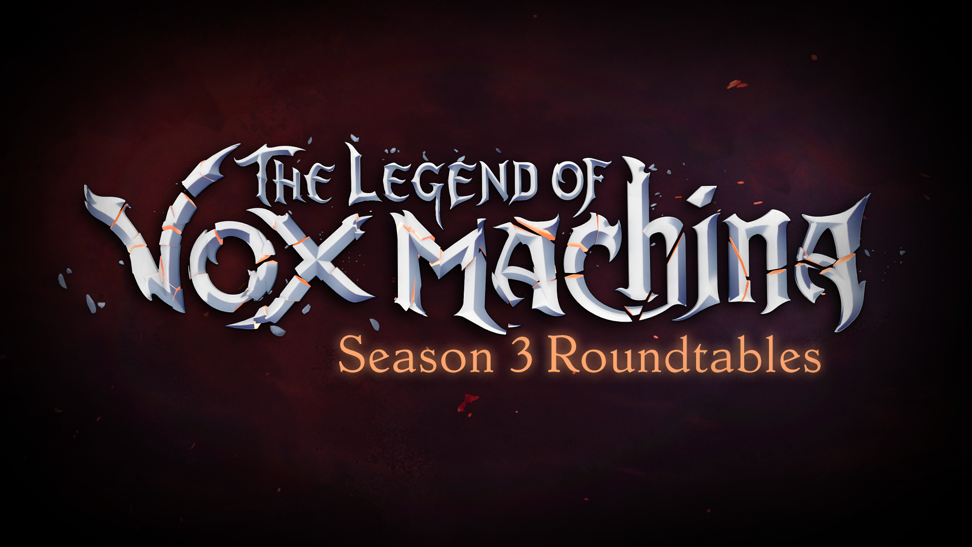 The Legend of Vox Machina: Season 3 Roundtables