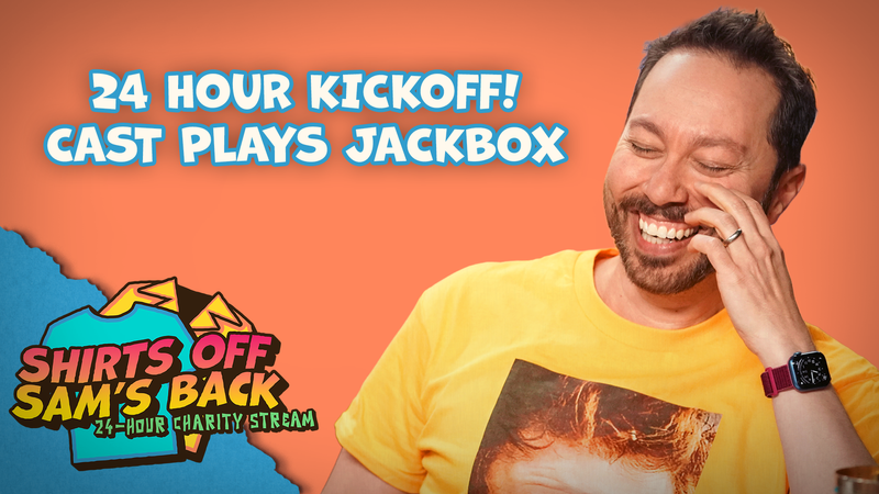 24 hour Kickoff! Cast Plays Jackbox