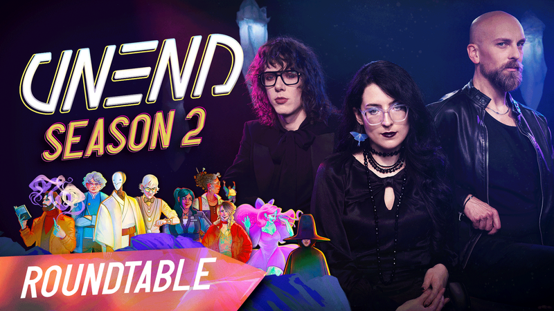 UNEND | Season 2 Roundtable