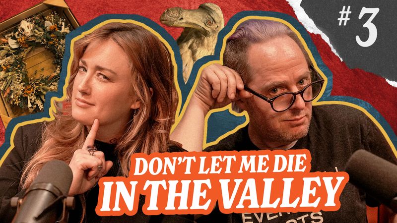 Weird Kids | Episode 3: Don’t Let Me Die in the Valley