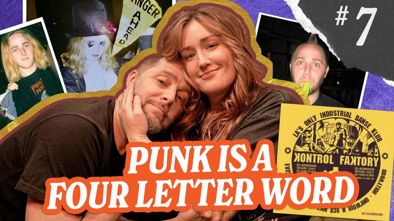 Weird Kids | Episode 7:  Punk is a Four Letter Word