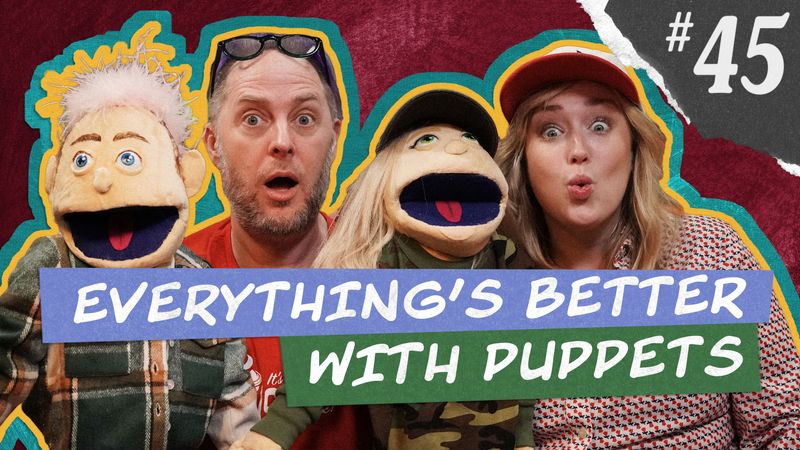 Weird Kids | Episode 45: Everything is Better with Puppets