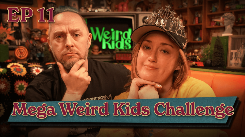 Weird Kids | Episode 11: Mega Weird Kids Challenge